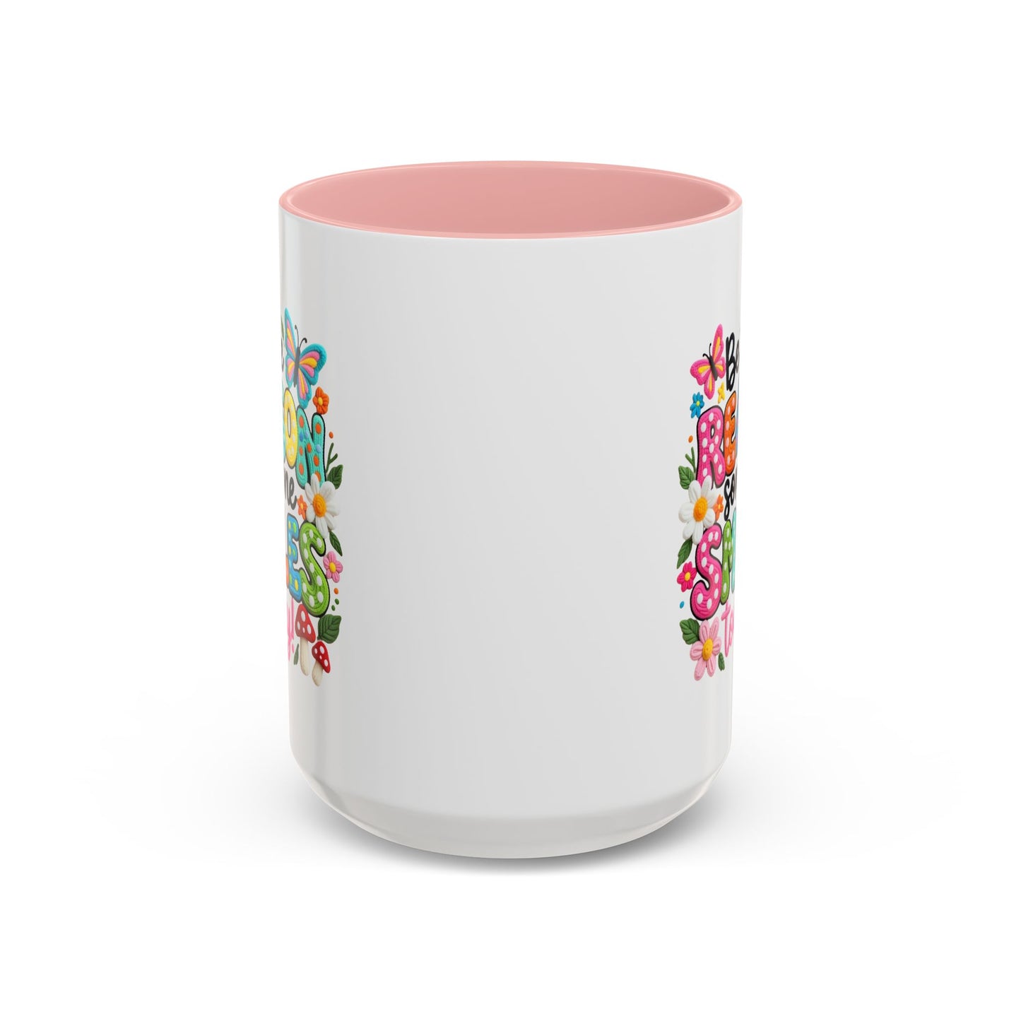 Wellness Mug - Be The Reason