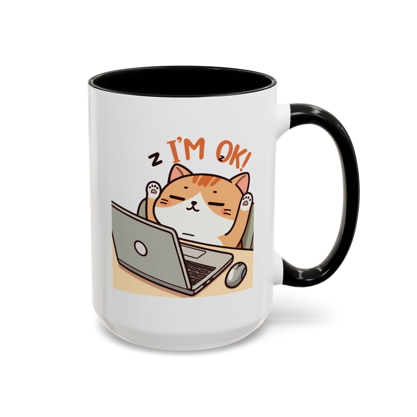 Office Mug - I'm Ok
