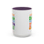 Humor Mug - I Suffer From That Disorder