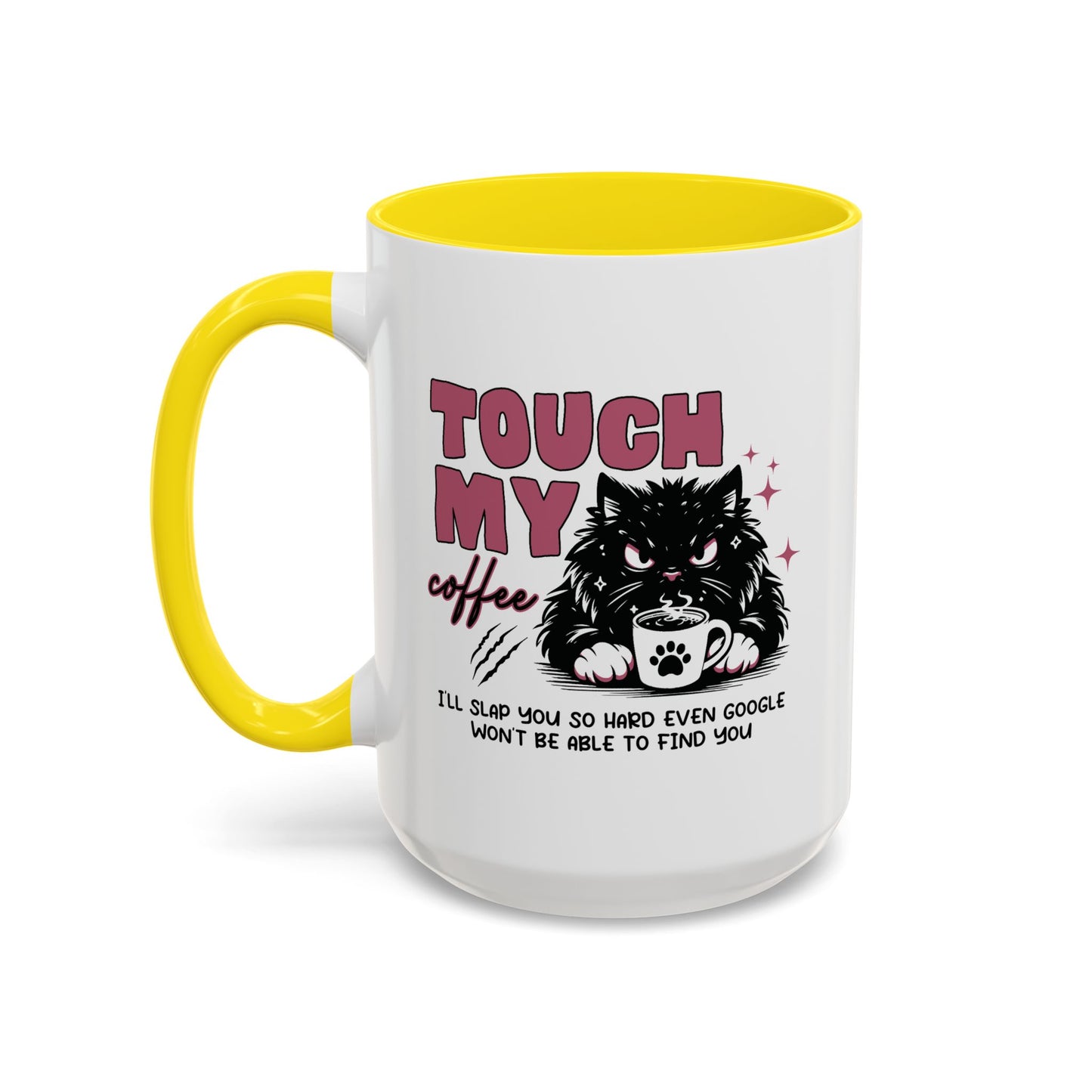 Humor Mug - Touch My Coffee