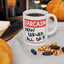 Humor Mug - Sarcasm Now Served All Day