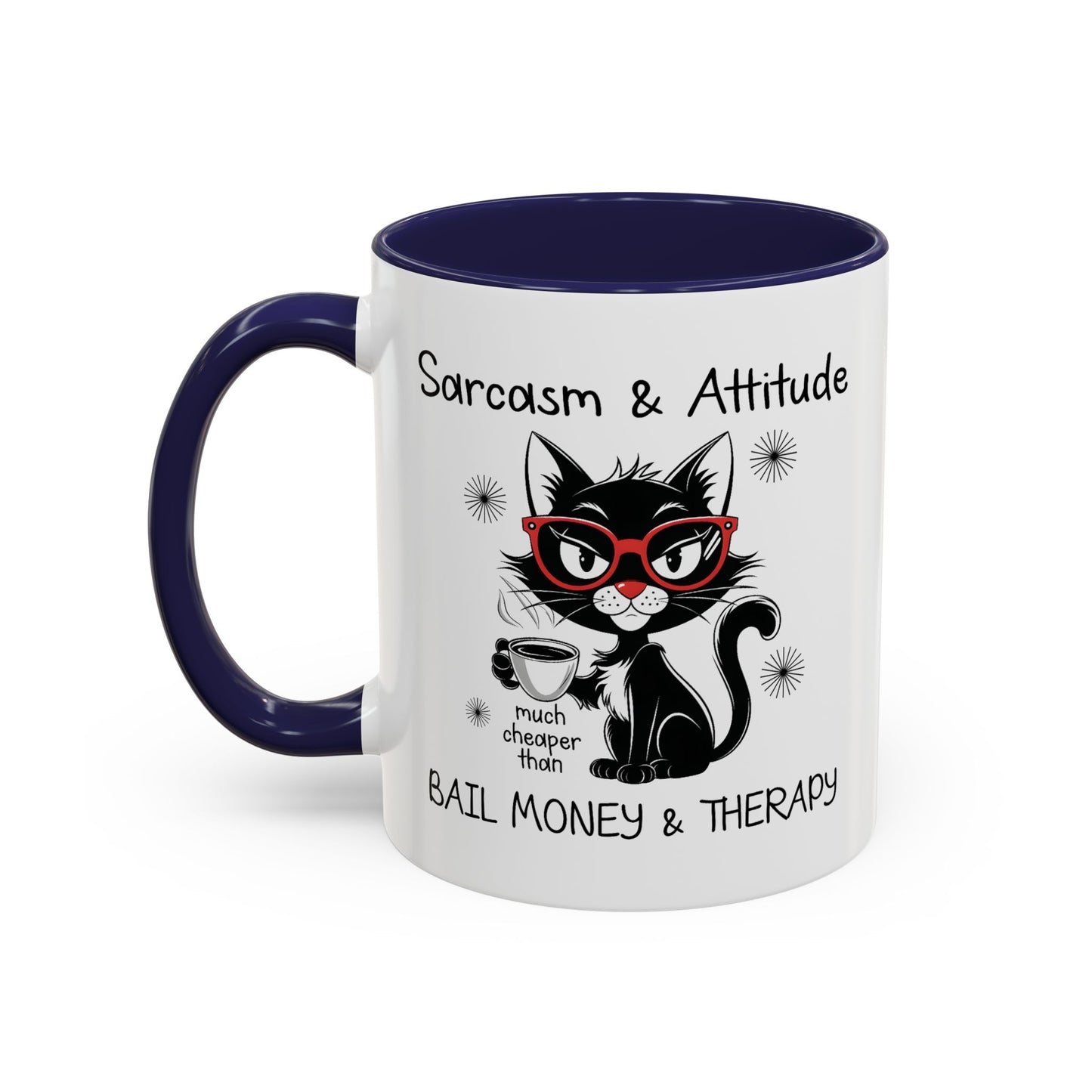 Humor Mug - Sarcasm & Attitude