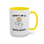 Adult Mug - Don't Be A Salty Bitch
