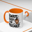 Animal Mug - Always Ready For Mischief
