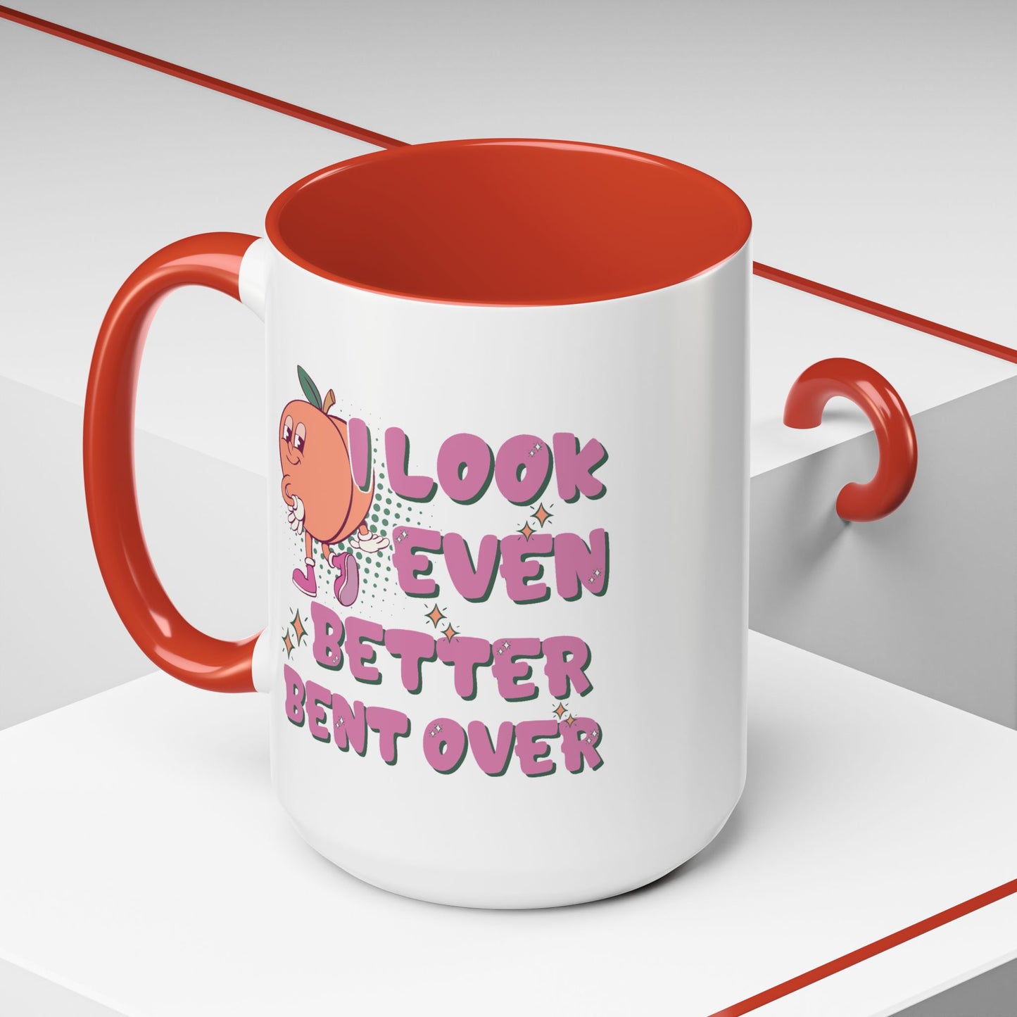 Adult Mug - I Look Even Better