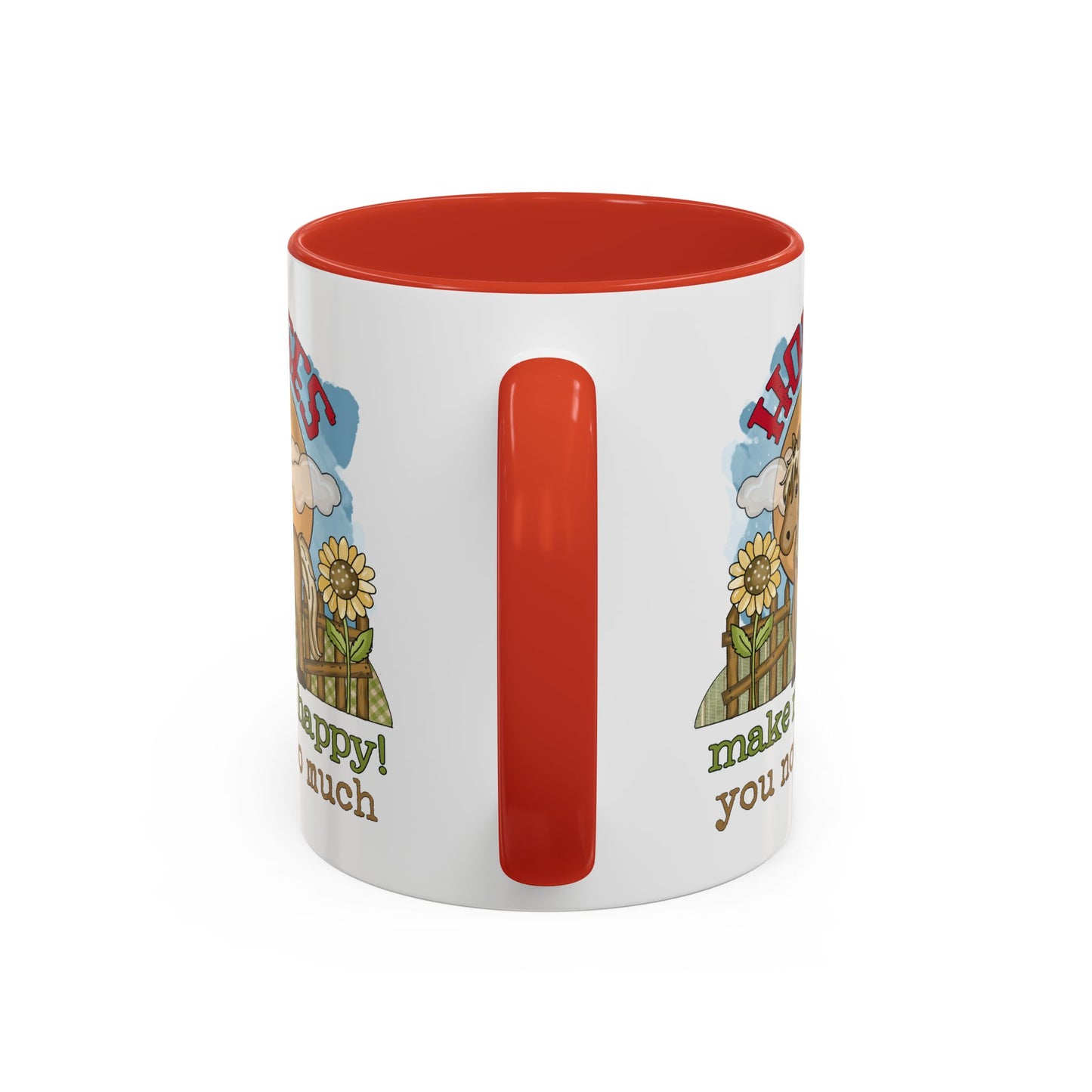 Humor Mug - Horses Make Me Happy