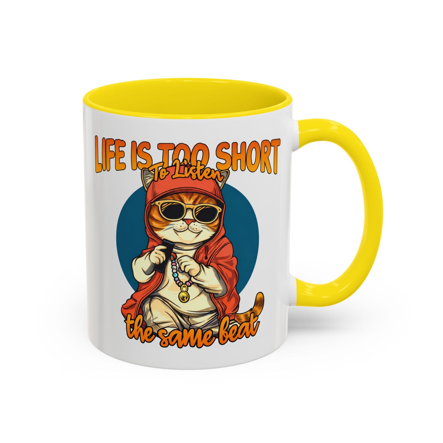Humor Mug - Life Is Too Short