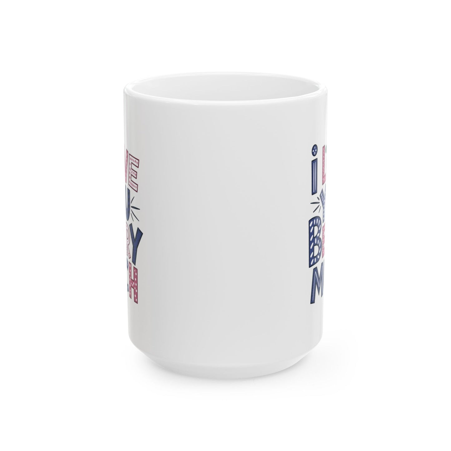 Valentine's Day Mug - I Love You Berry Much