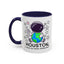 Humor Mug - Houston I Have So Many Problems