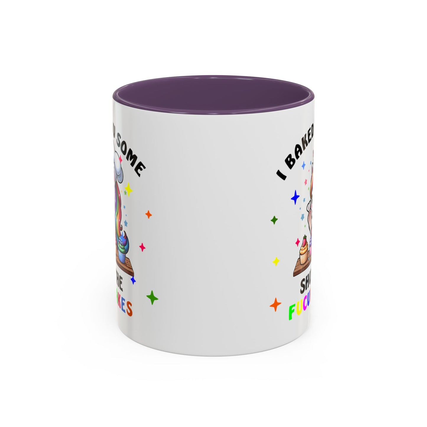 Humor Mug - I Baked You Some Shut the Fucupcakes