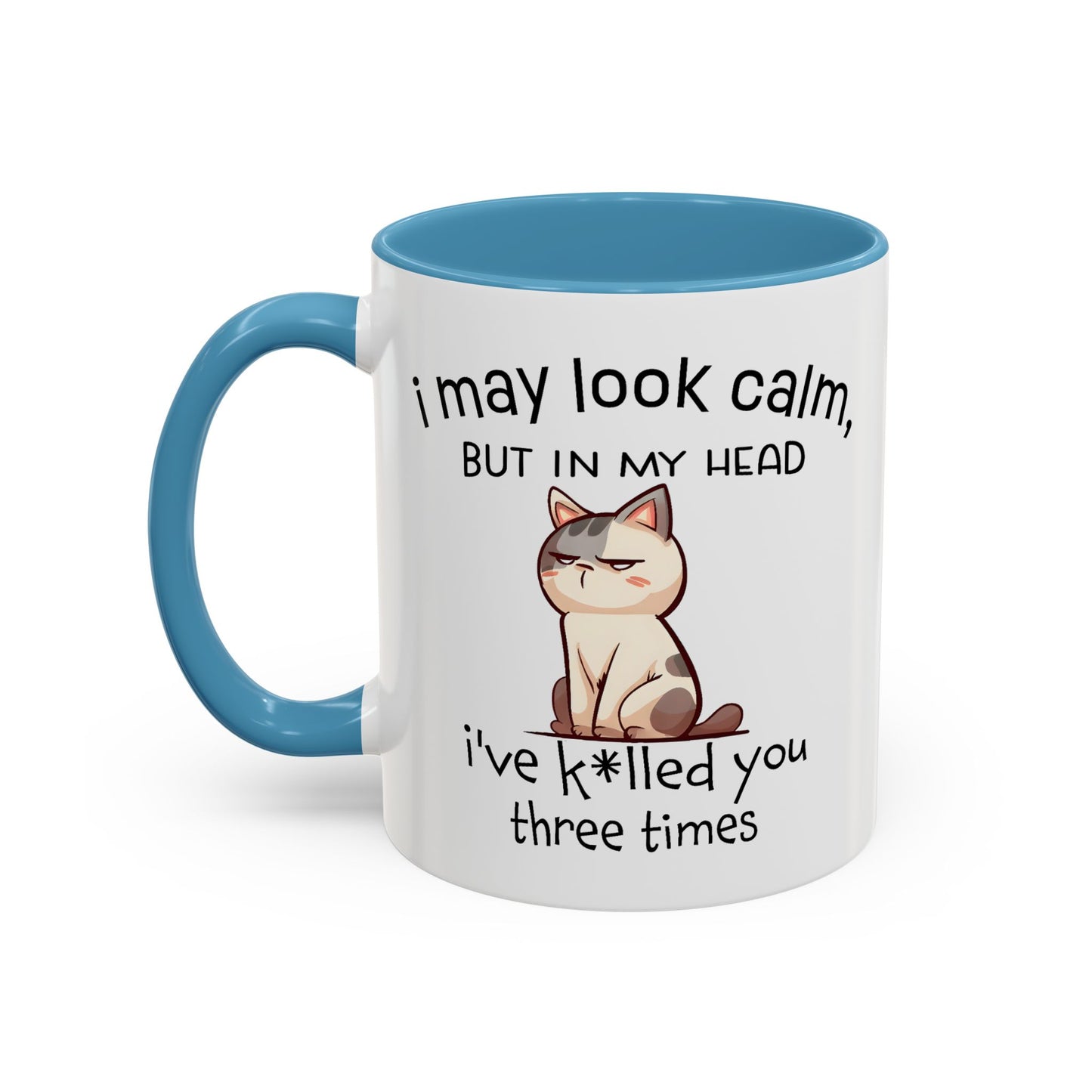 Adult Mug - I May Look Calm Cat