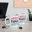 Humor Mug - If You Met My Family