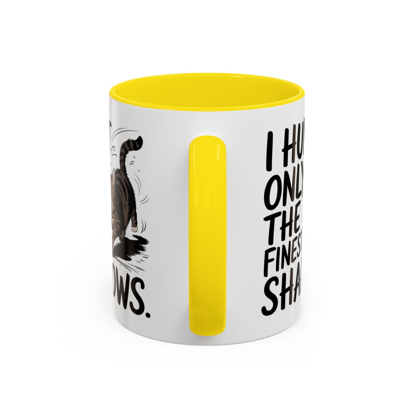 Animal Mug - I Only Hunt The Finest Shadows