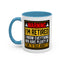 Office Mug - Warning I'm Retired