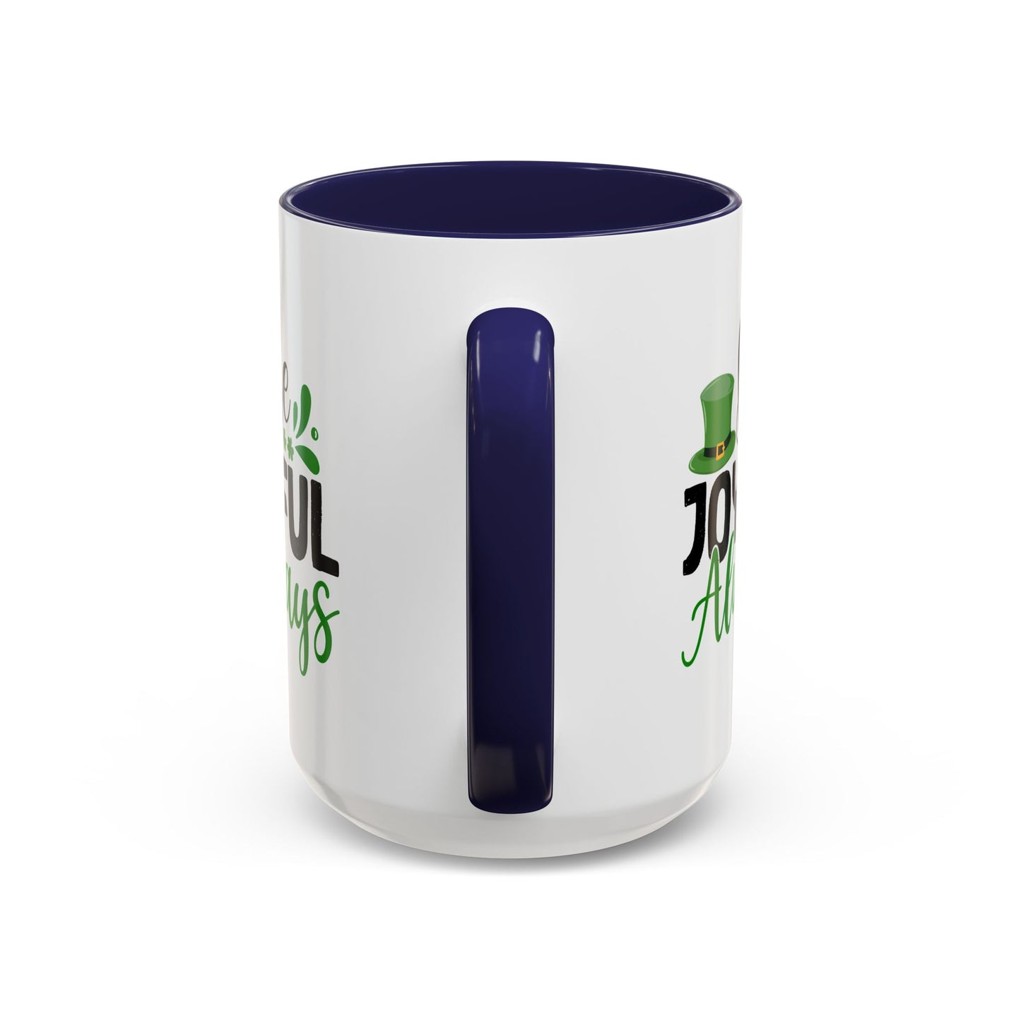 Wellness Mug - Be Joyful Always