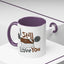 Humor Mug - I Still Love You