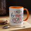 Office Mug - I Need a Six-Month Vacation