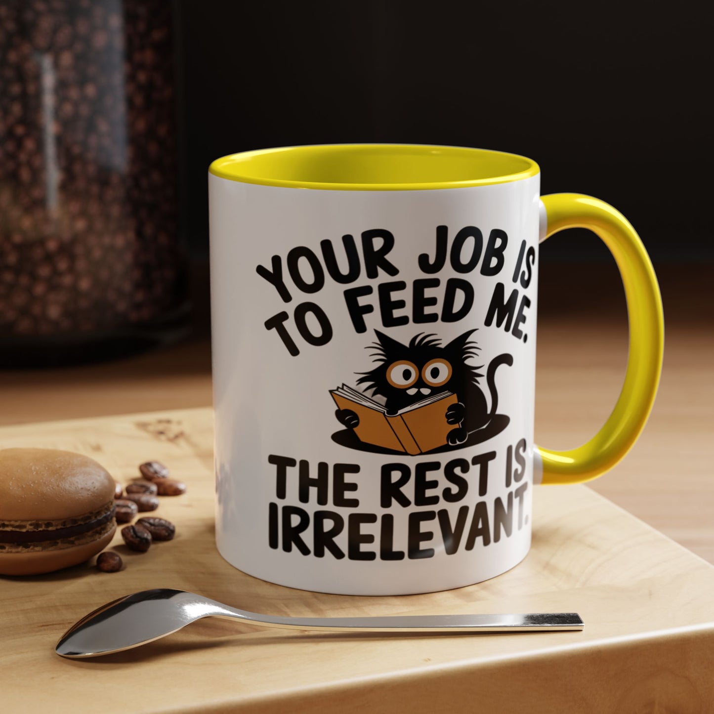 Animal Mug - Your Job Is To Feed Me