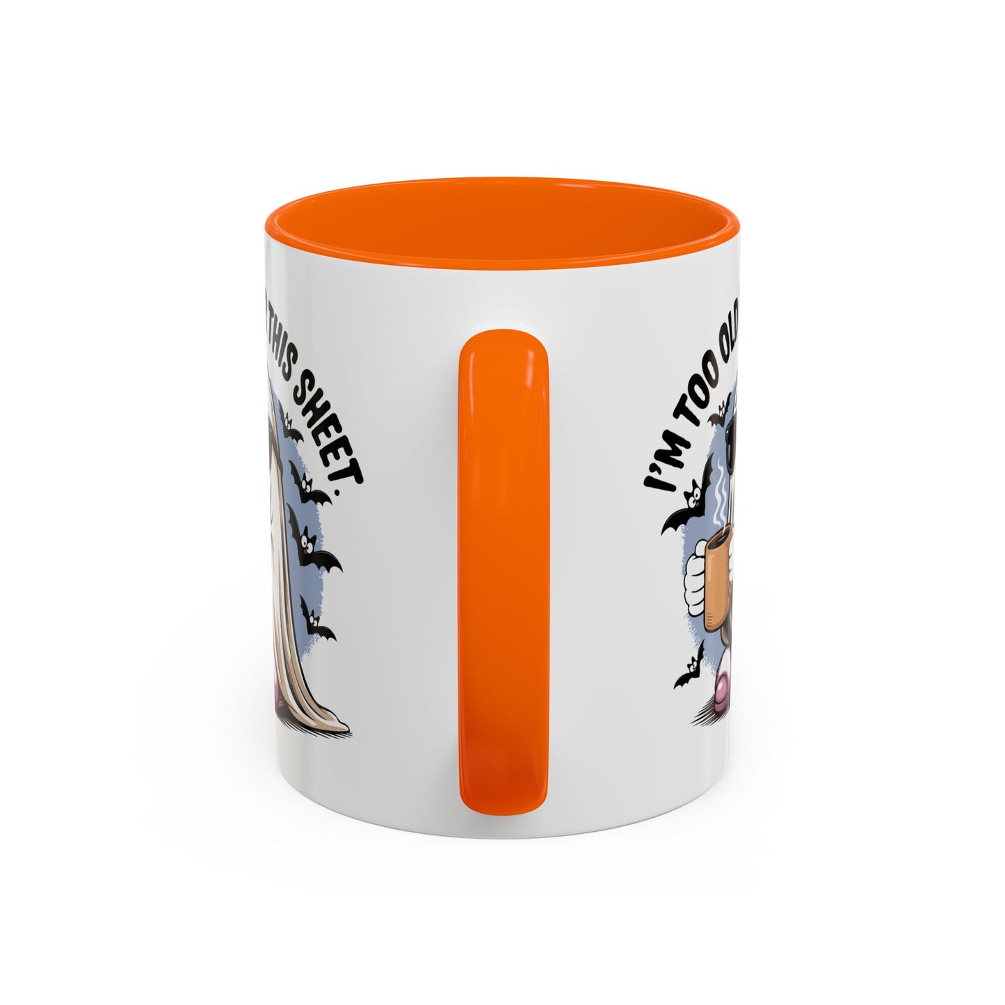 Office Mug - I'm Too Old