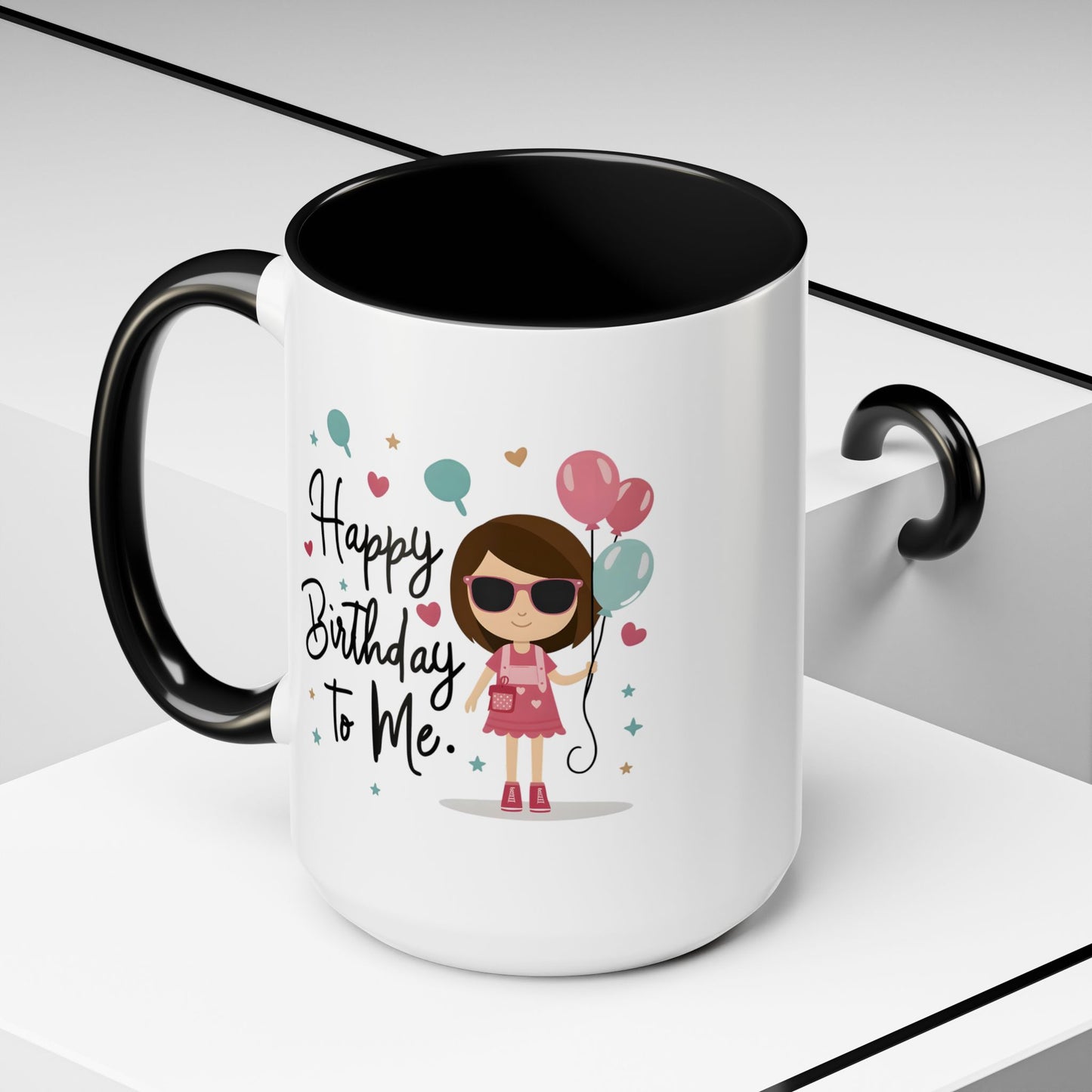 Birthday Mug - Happy Birthday To Me