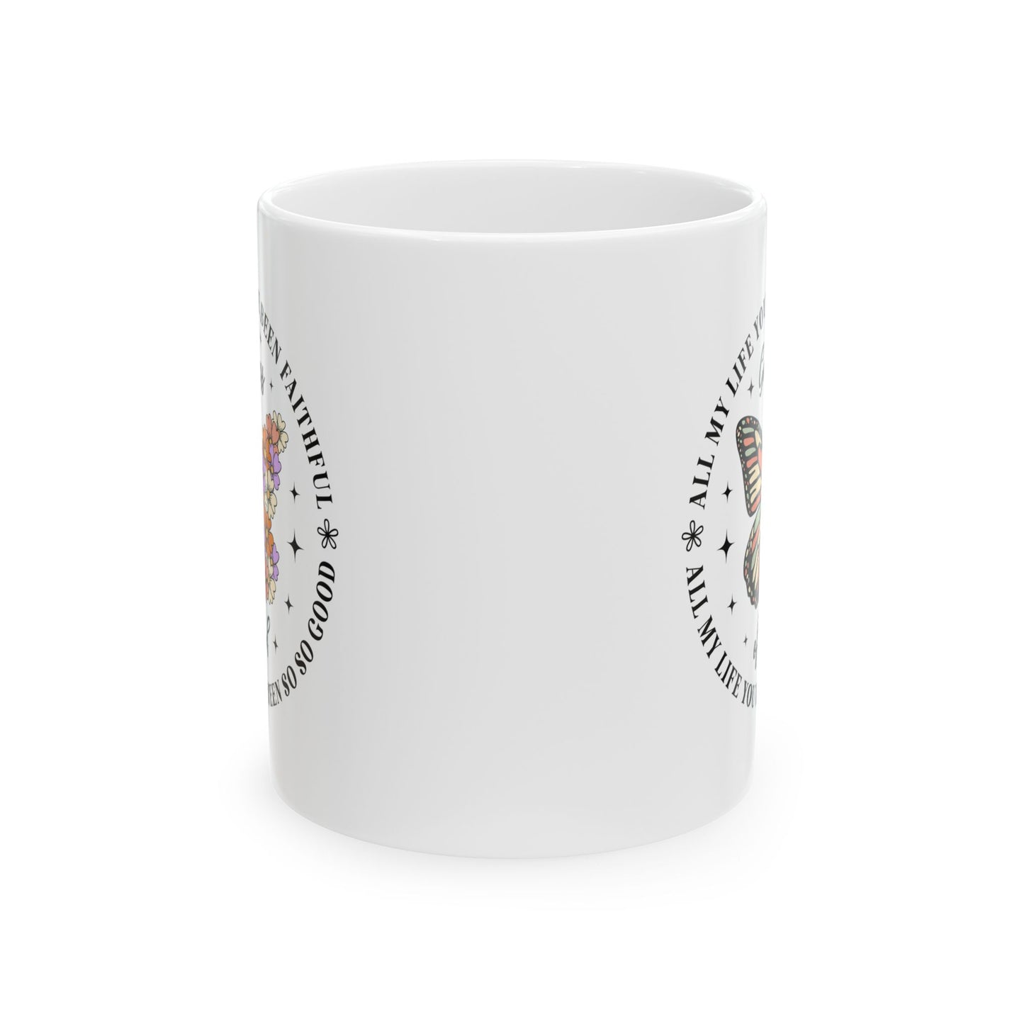 Religious Mug - All My Life