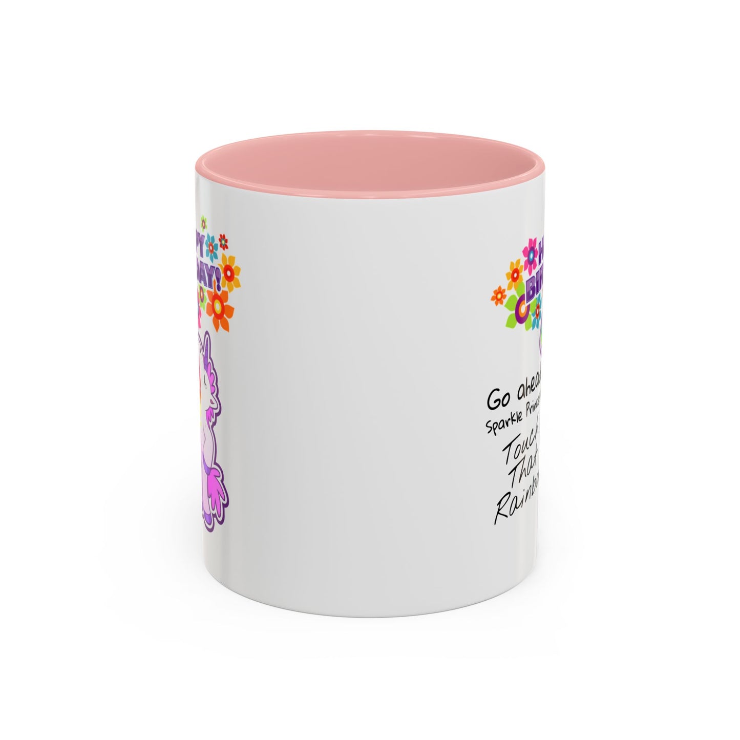 Birthday Mug - Go Ahead Sparkle Princess