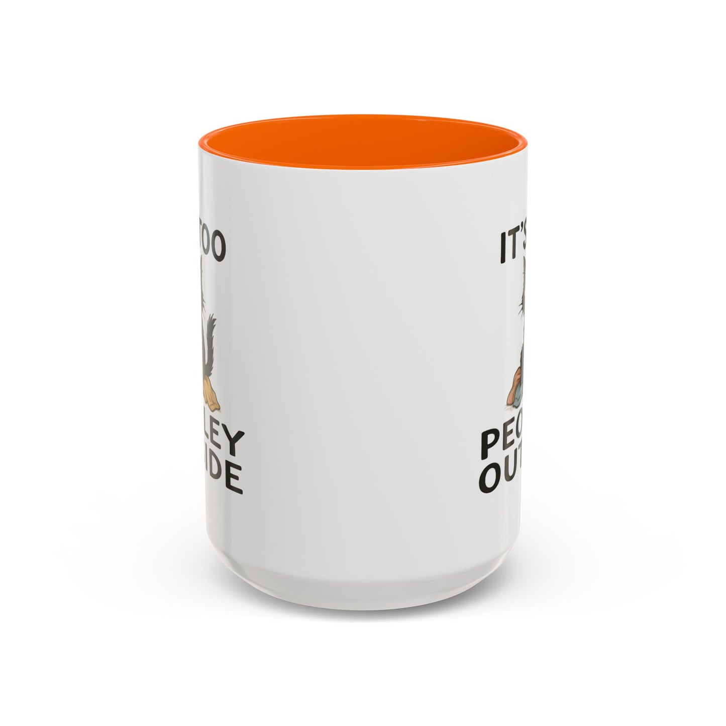 Animal Mug - It's Too Peopley Outside