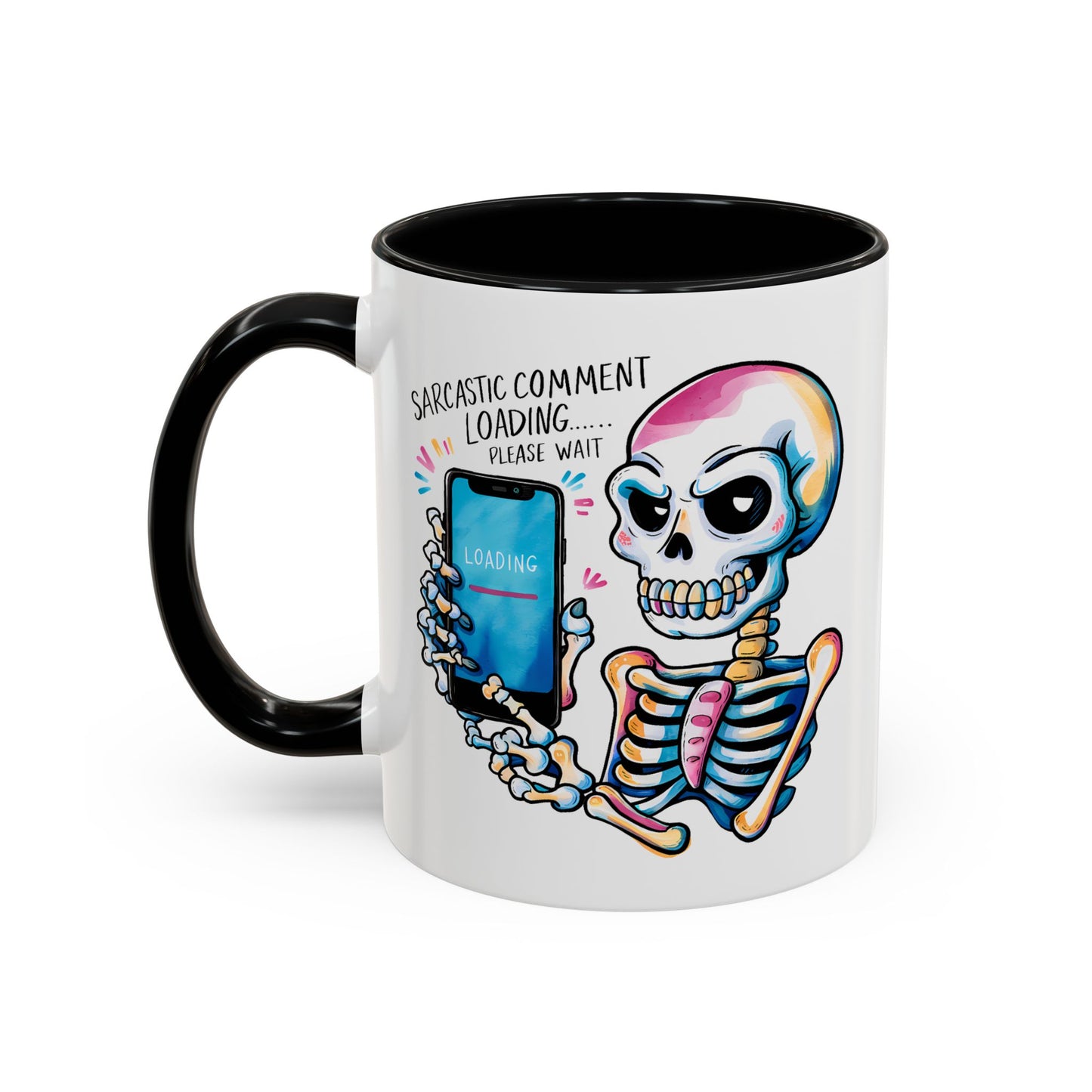 Humor Mug - Sarcastic Comment Loading