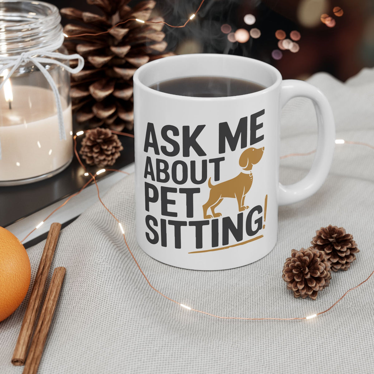 Animal Mug - Ask Me About Pet Sitting!