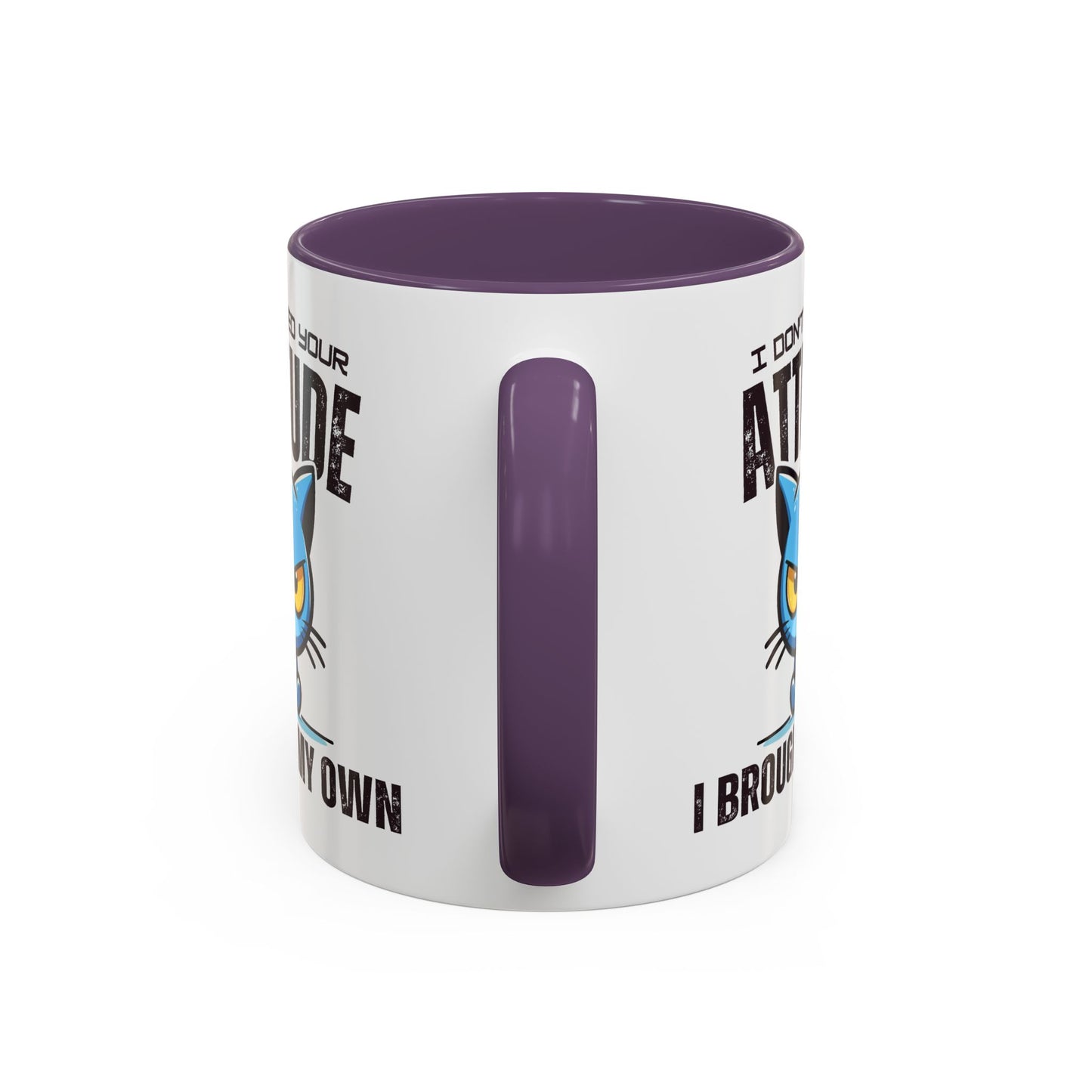 Animal Mug - I Don't Need Your Attitude