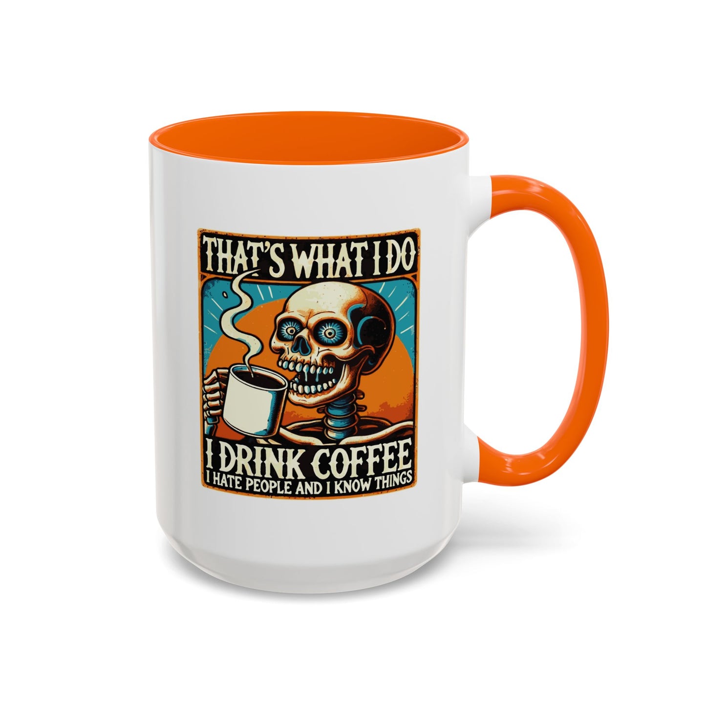 Office Mug - That's What I Do