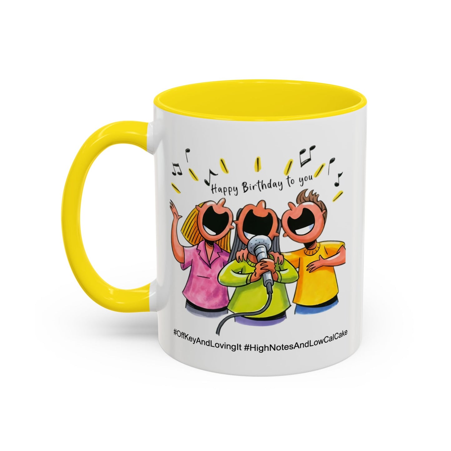 Birthday Mug - Off Key and Loving It