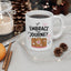 Motivation Mug - Embrace The Journey