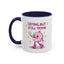 Wellness Mug - Crying But Still Trying