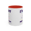 Humor Mug - I'm Not Insulting You