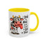 Humor Mug - I Speak My Mind