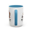 Humor Mug - Sounds Like A