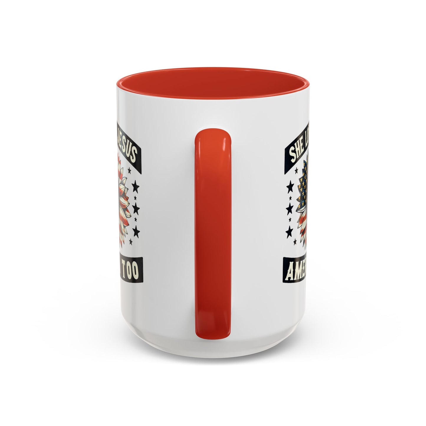 4th of July Mug - She Loves Jesus & America Too