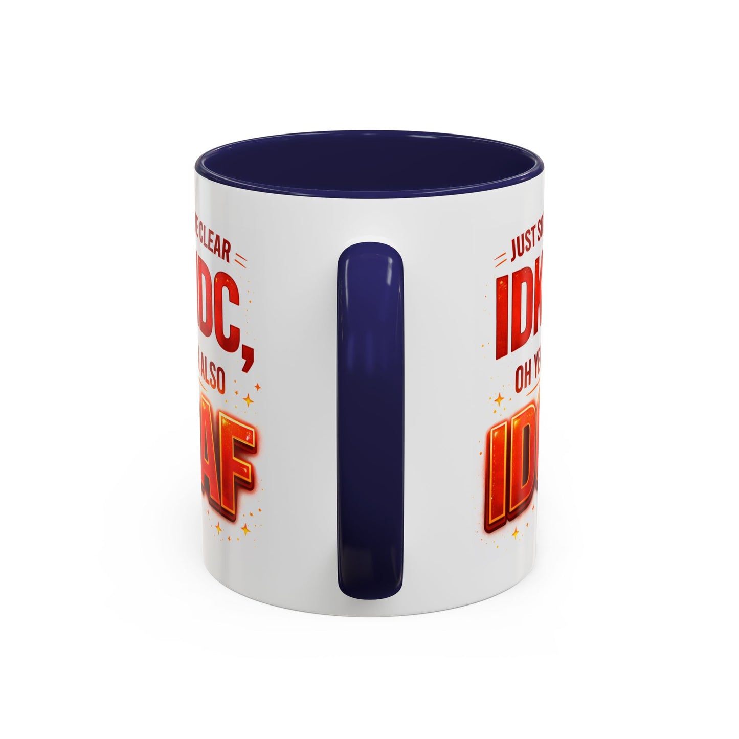 Office Mug - Just So We're Clear