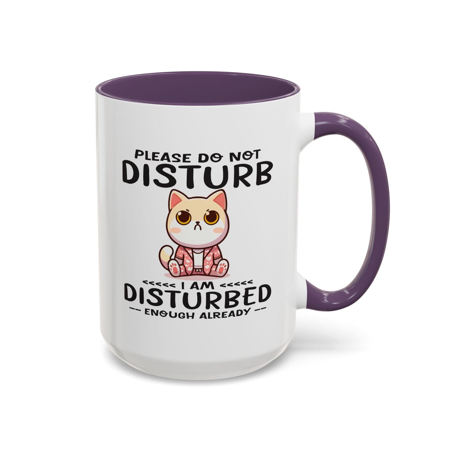 Humor Mug - Please Do Not Disturb