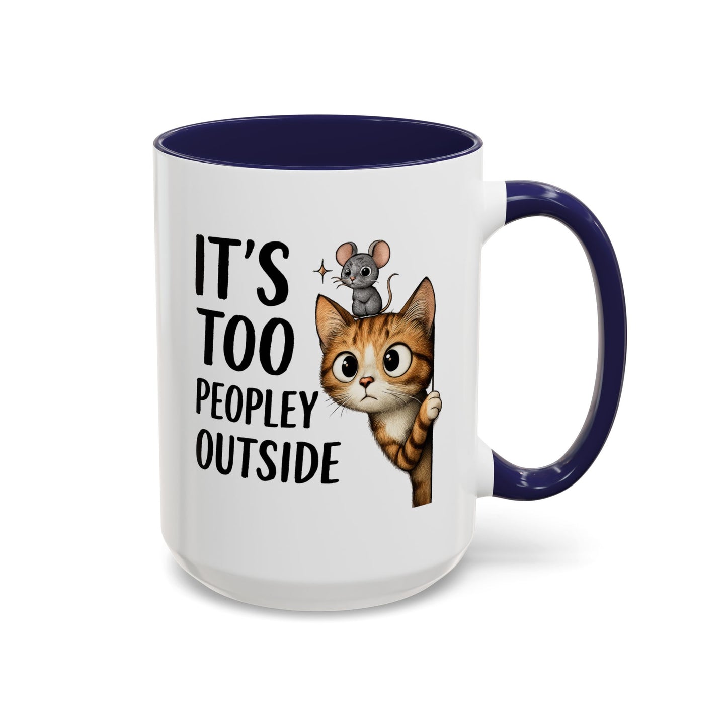 Animal Mug - It's Too Peopley Outside