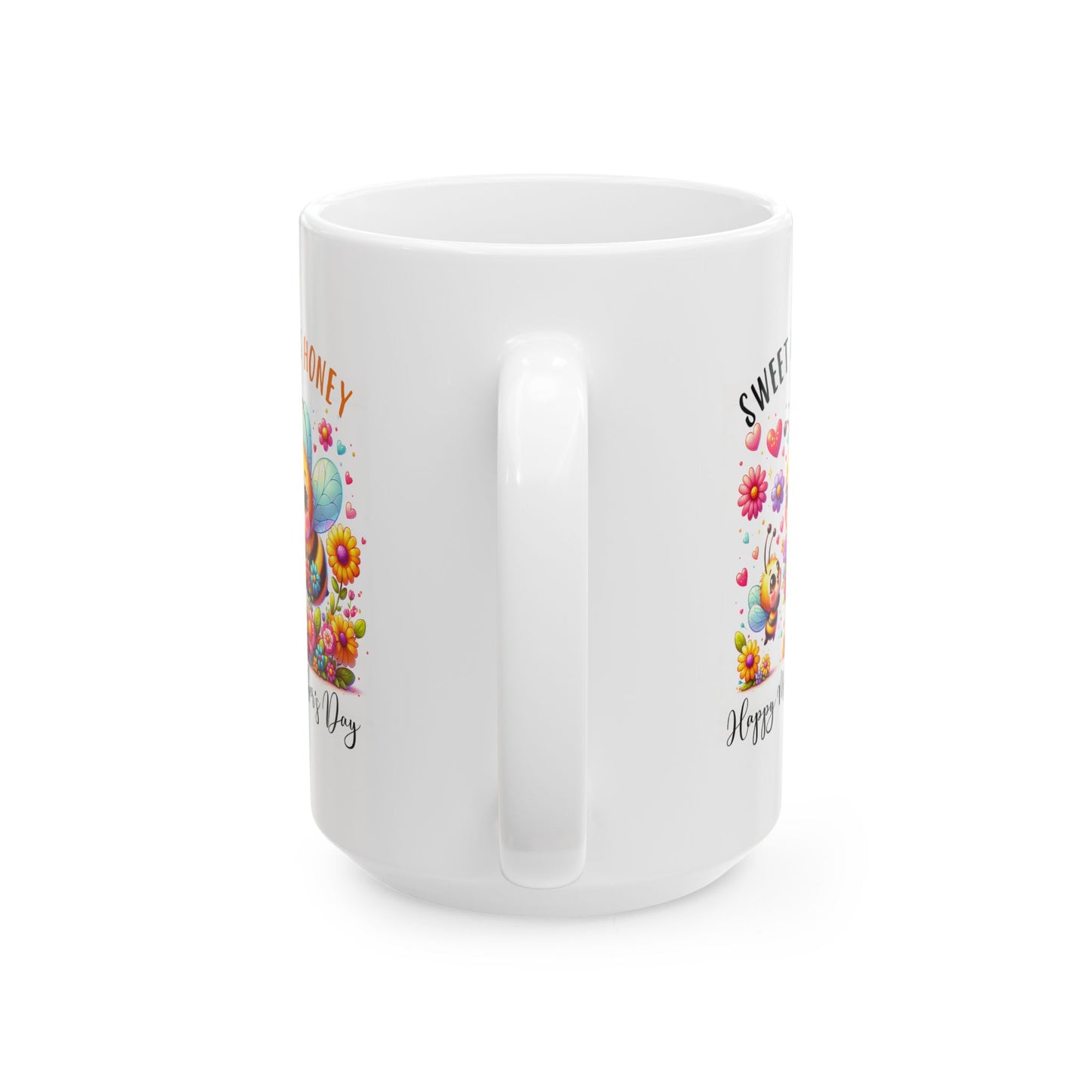 Mother's Day Mug - Sweet As Honey