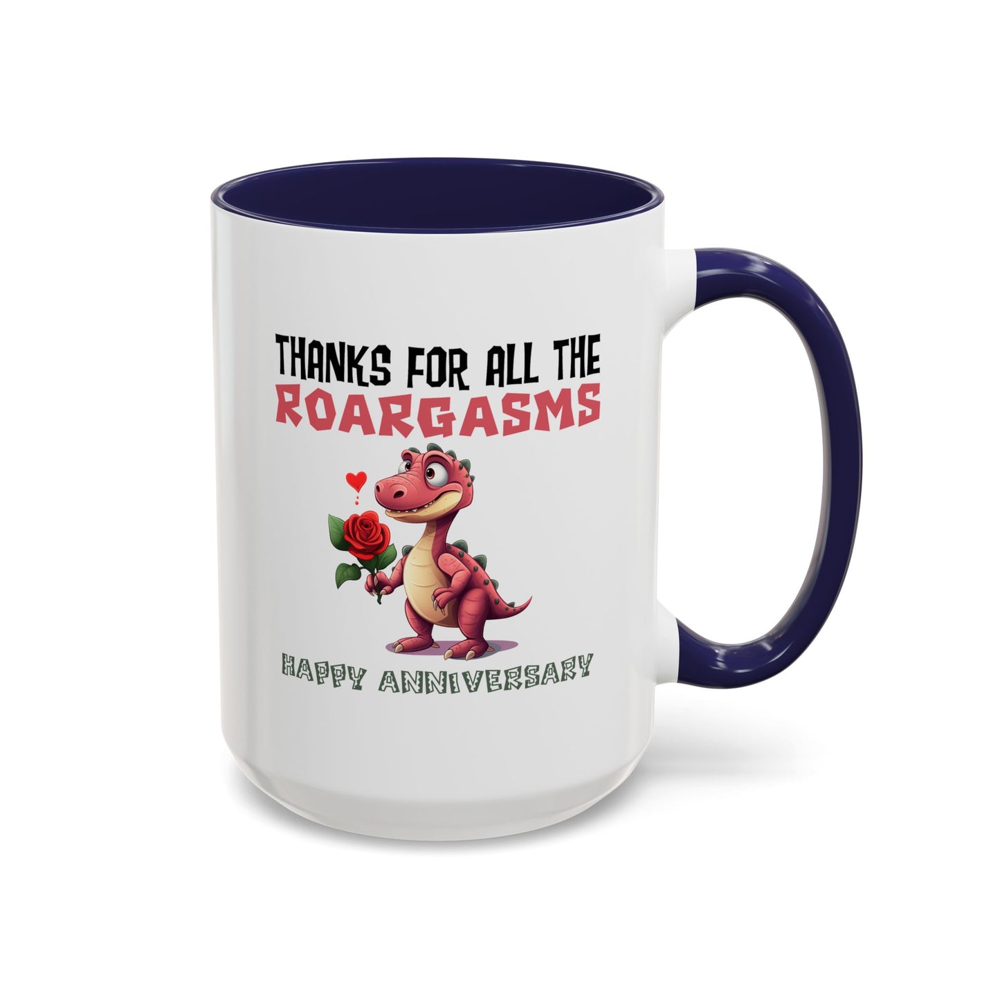 Adult Mug - Thanks for All the Roargasms