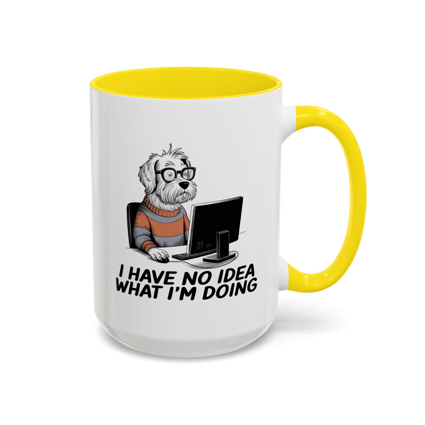 Office Mug - I Have No Idea