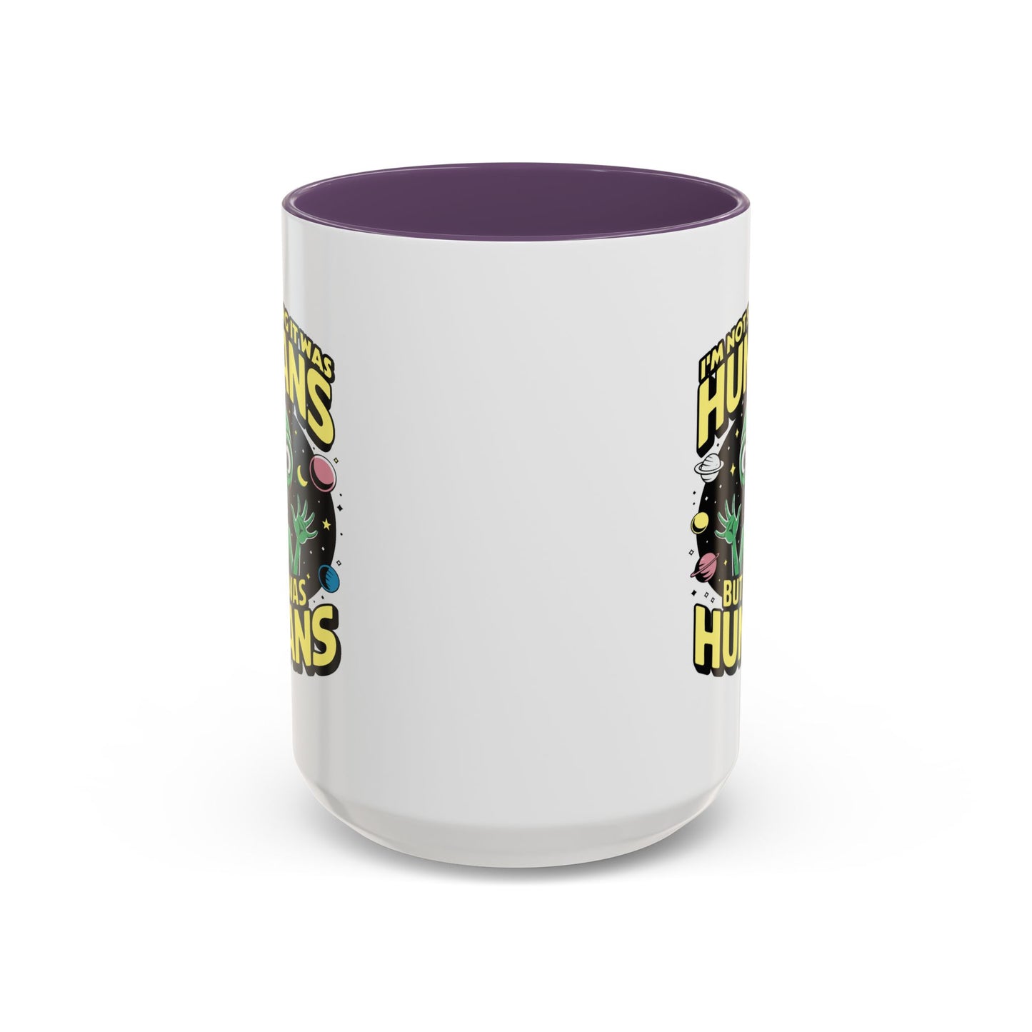 Alien Mug - I'm Not Saying