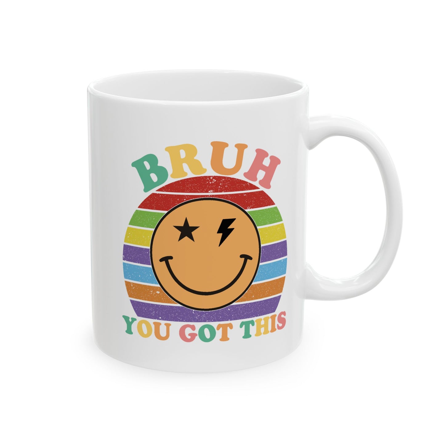 Motivation Mug - Bruh You Got This