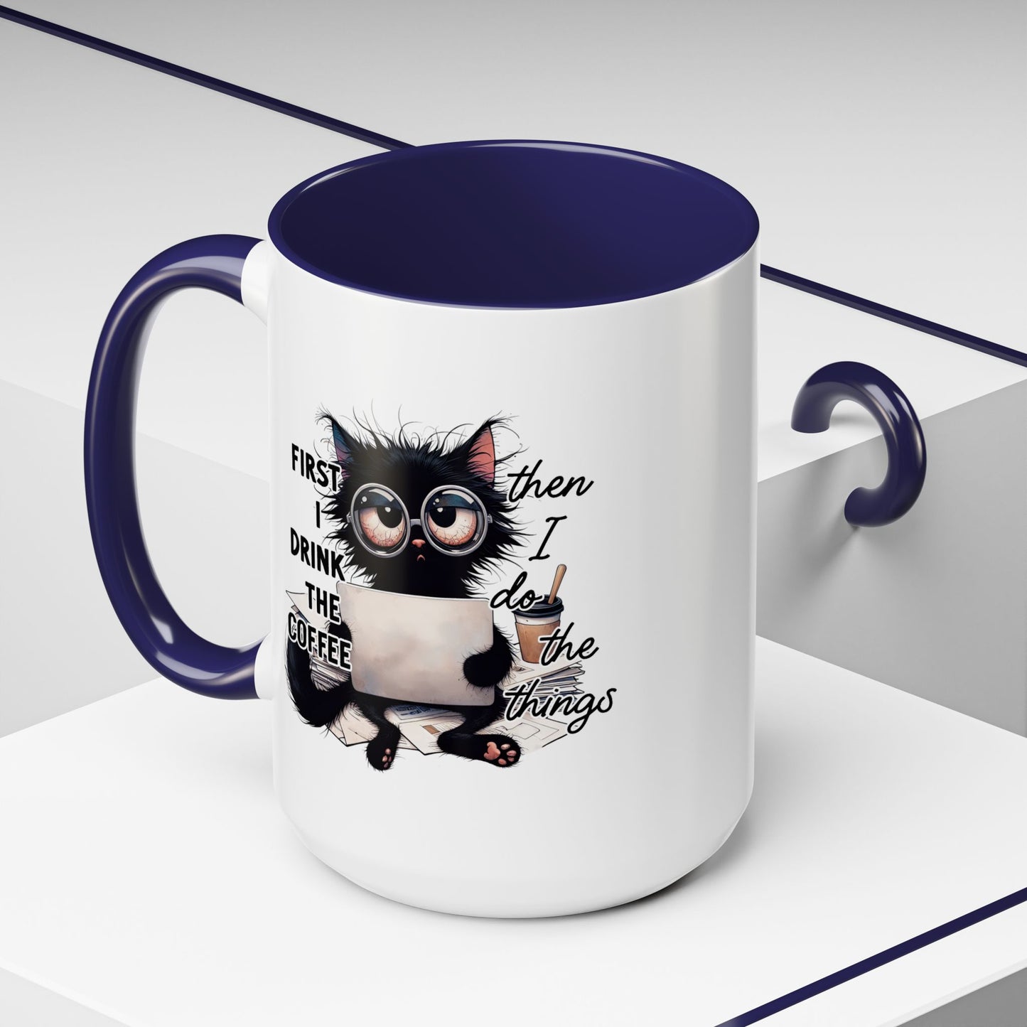 Animal Mug - First I Drink The Coffee