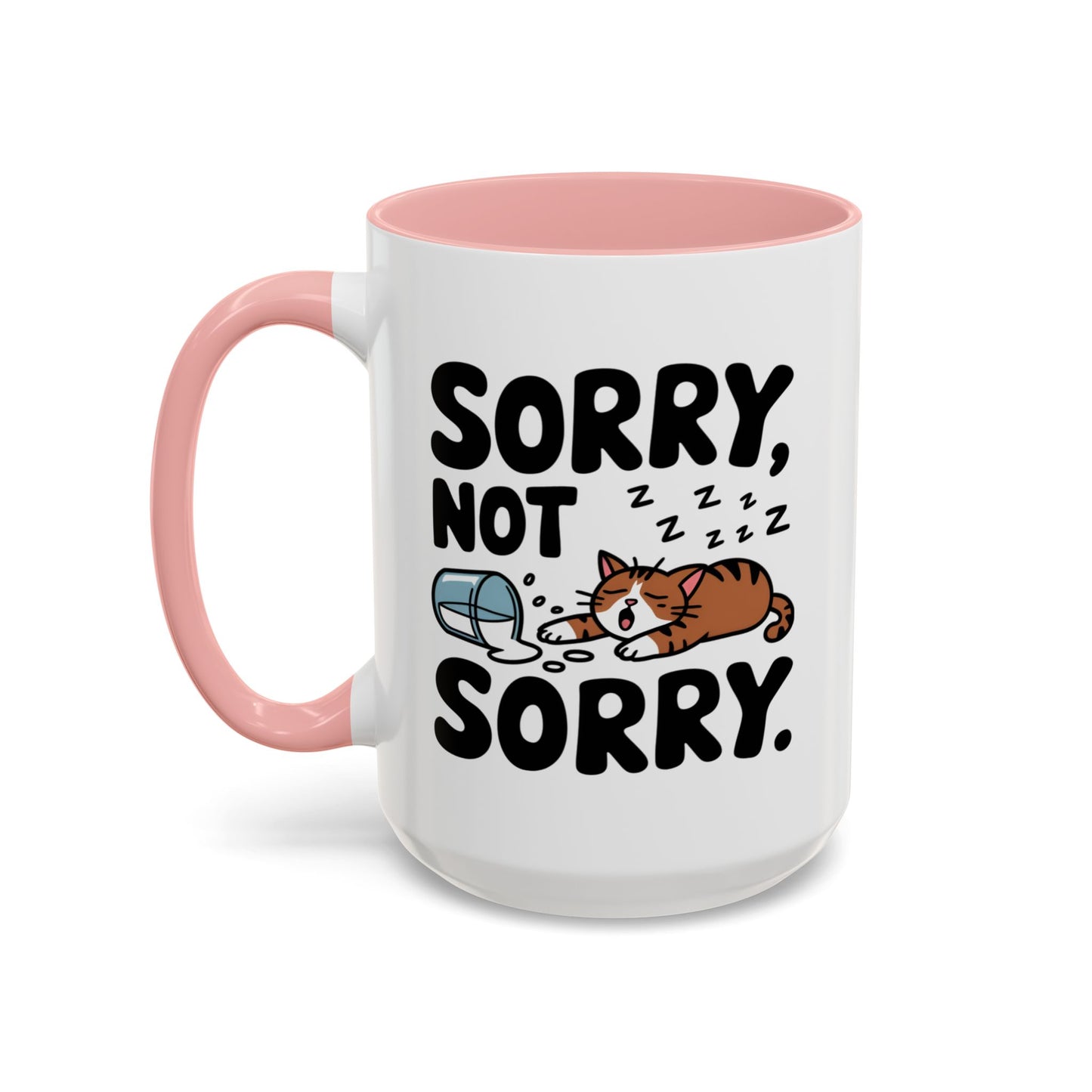 Animal Mug - Sorry, Not Sorry