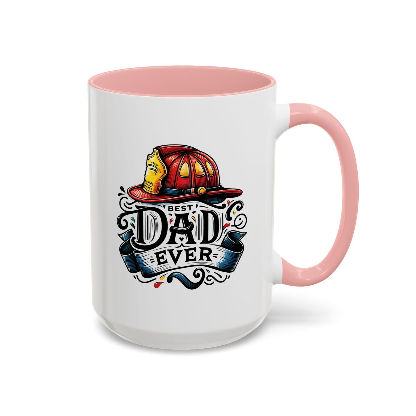 Father's Day Mug - Best Dad Ever Fireman