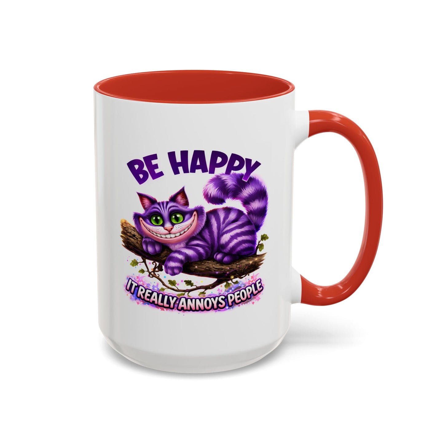 Humor Mug - Be Happy